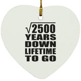 50th Anniversary Square Root of 2500 Years Lifetime To Go - Heart Ornament