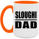 Sloughi Dad - 15oz Accent Mug Orange