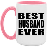 Best Husband Ever - 15oz Accent Mug Pink