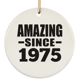 49th Birthday Amazing Since 1975 - Circle Ornament