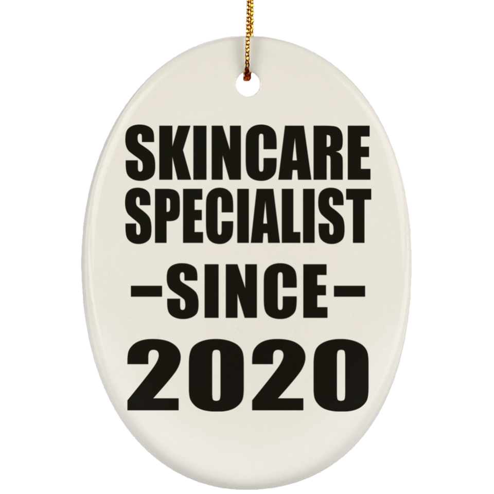 Skincare Specialist Since 2020 - Oval Ornament