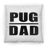 Pug Dad - Throw Pillow