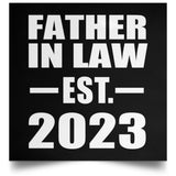 Father In Law Established EST. 2023 - Poster Square