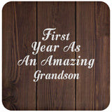 First Year As An Amazing Grandson - Drink Coaster D
