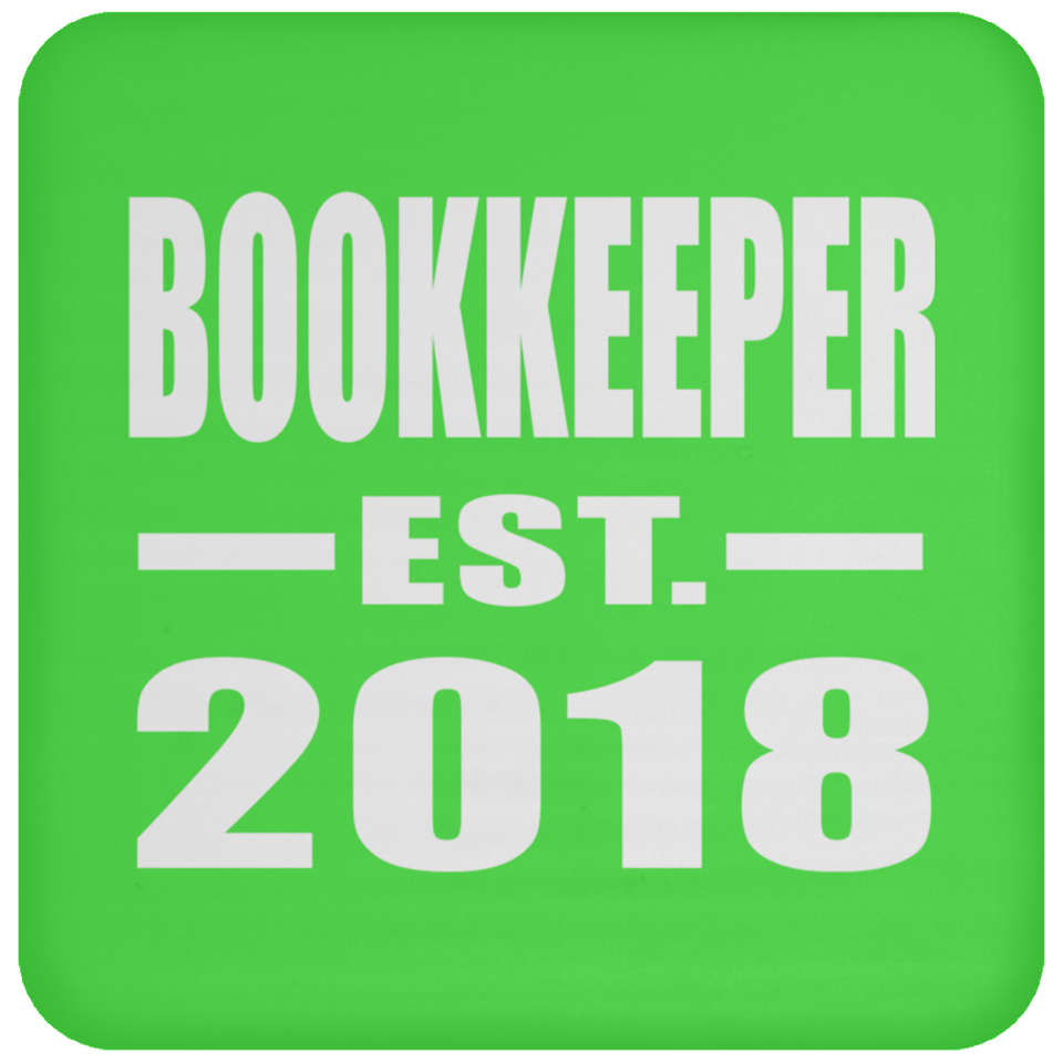 Bookkeeper Established EST. 2018 - Drink Coaster