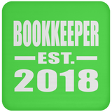Bookkeeper Established EST. 2018 - Drink Coaster