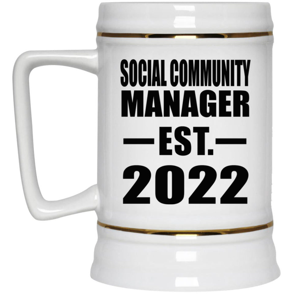 Social Community Manager Established EST. 2022 - Beer Stein