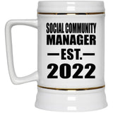 Social Community Manager Established EST. 2022 - Beer Stein