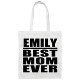 Emily Best Mom Ever - Tote Bag White