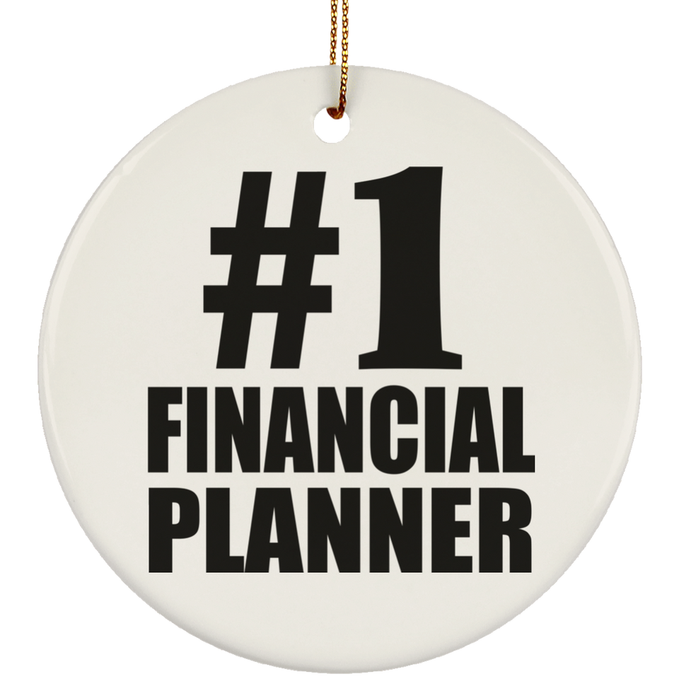 Number One #1 Financial Planner - Circle Ornament