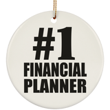 Number One #1 Financial Planner - Circle Ornament