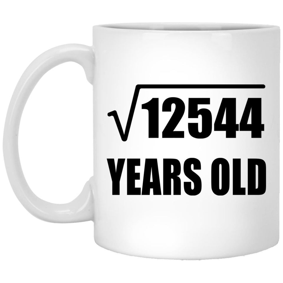 112th Birthday Square Root of 12544 Years Old - 11oz Coffee Mug