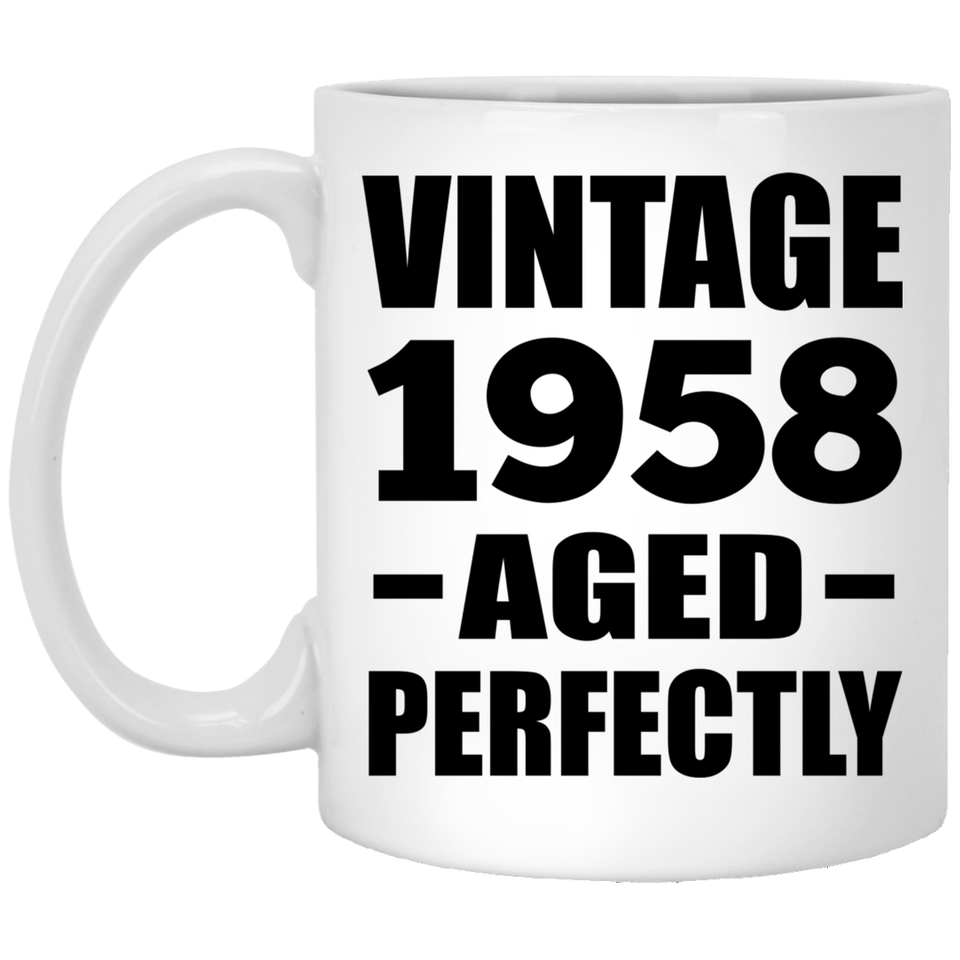 66th Birthday Vintage 1958 Aged Perfectly - 11oz Coffee Mug