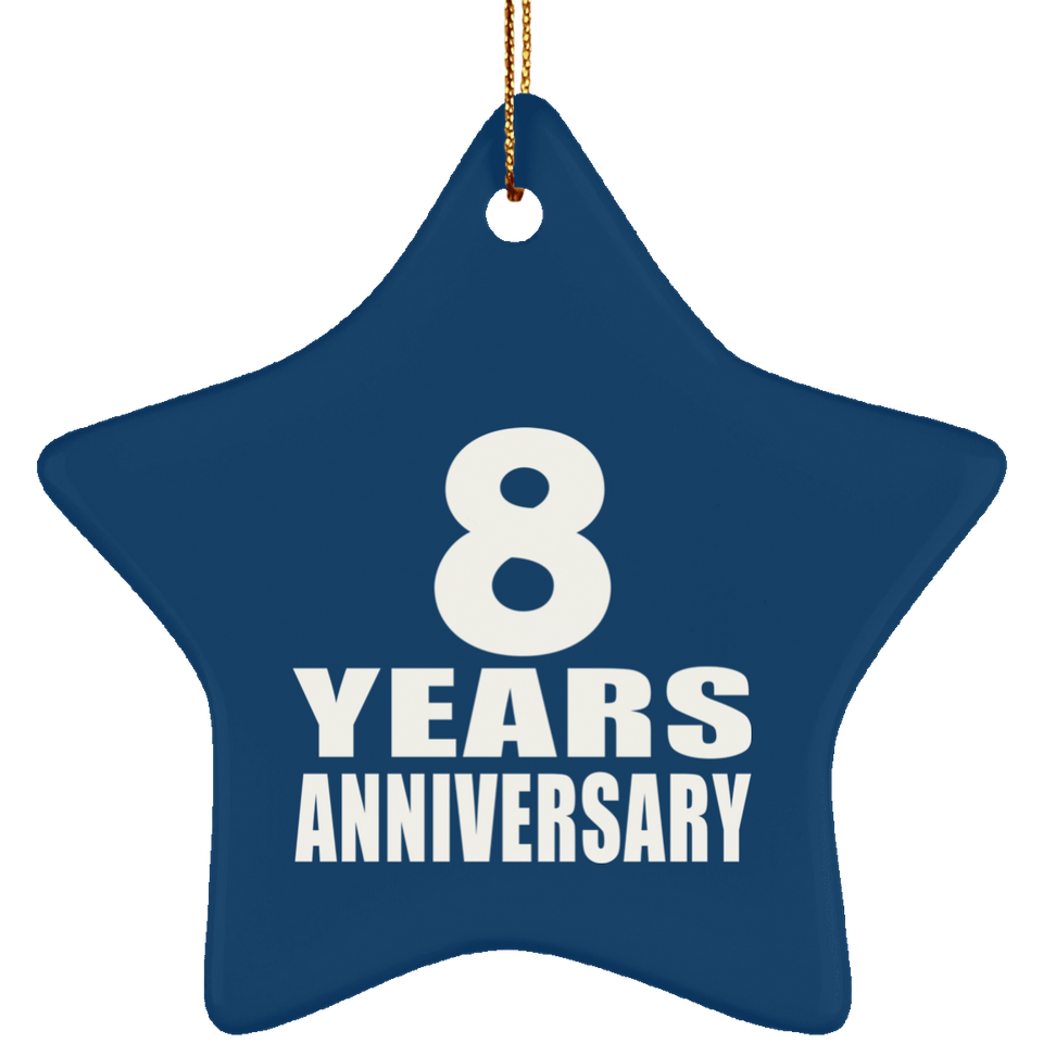 8th Anniversary 8 Years - Star Ornament