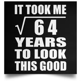 8th Birthday Took Square Root of 64 Years To Look Good - Poster Square
