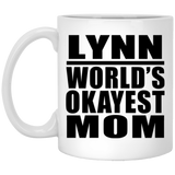 Lynn World's Okayest Mom - 11 Oz Coffee Mug