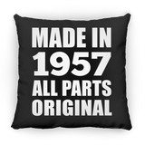 67th Birthday Made in 1957 All Parts Original - Throw Pillow Black