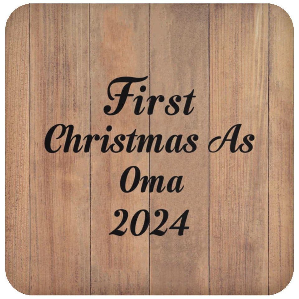 First Christmas As Oma 2024 - Drink Coaster C