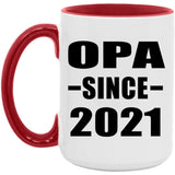 Opa Since 2021 - 15oz Accent Mug Red