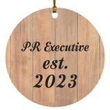 PR Executive Established Est. 2023 - Circle Ornament C