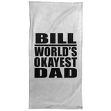 Bill World's Okayest Dad - Hand Towel