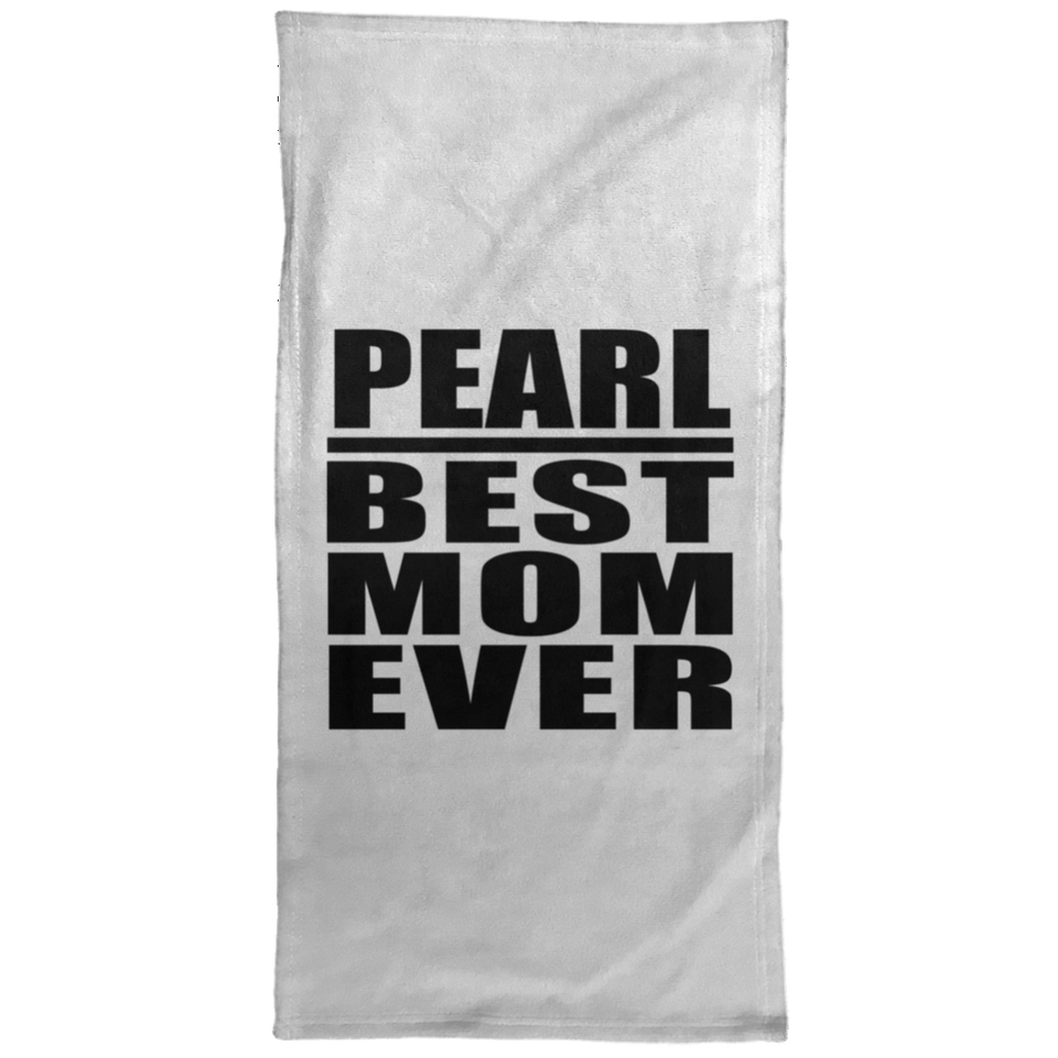 Pearl Best Mom Ever - Hand Towel