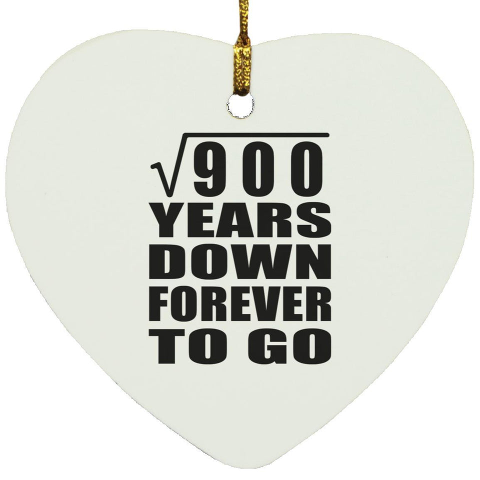 30th Anniversary Square Root of 900 Years Down Forever To Go - Heart Ornament