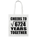 82nd Anniversary Cheers To Square Root of 6724 Years Together - Tote Bag White