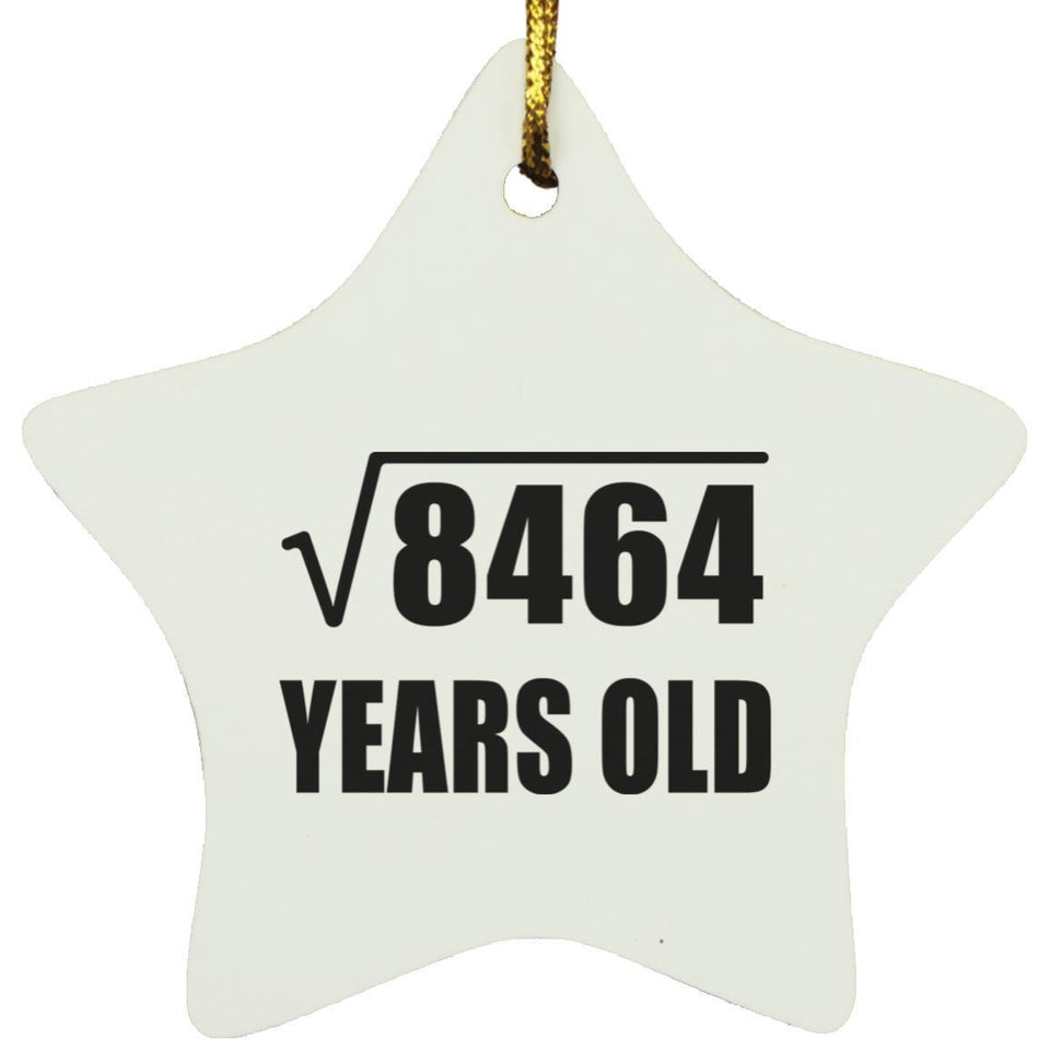 92nd Birthday Square Root of 8464 Years Old - Star Ornament