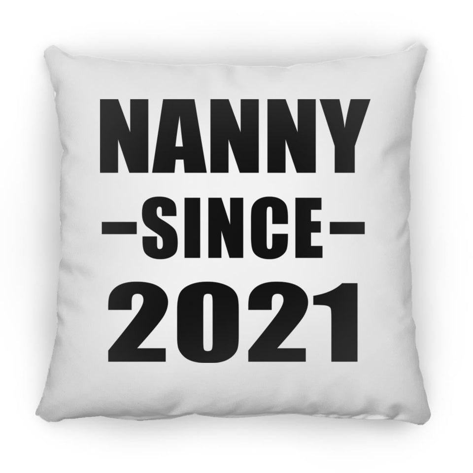 Nanny Since 2021 - Throw Pillow