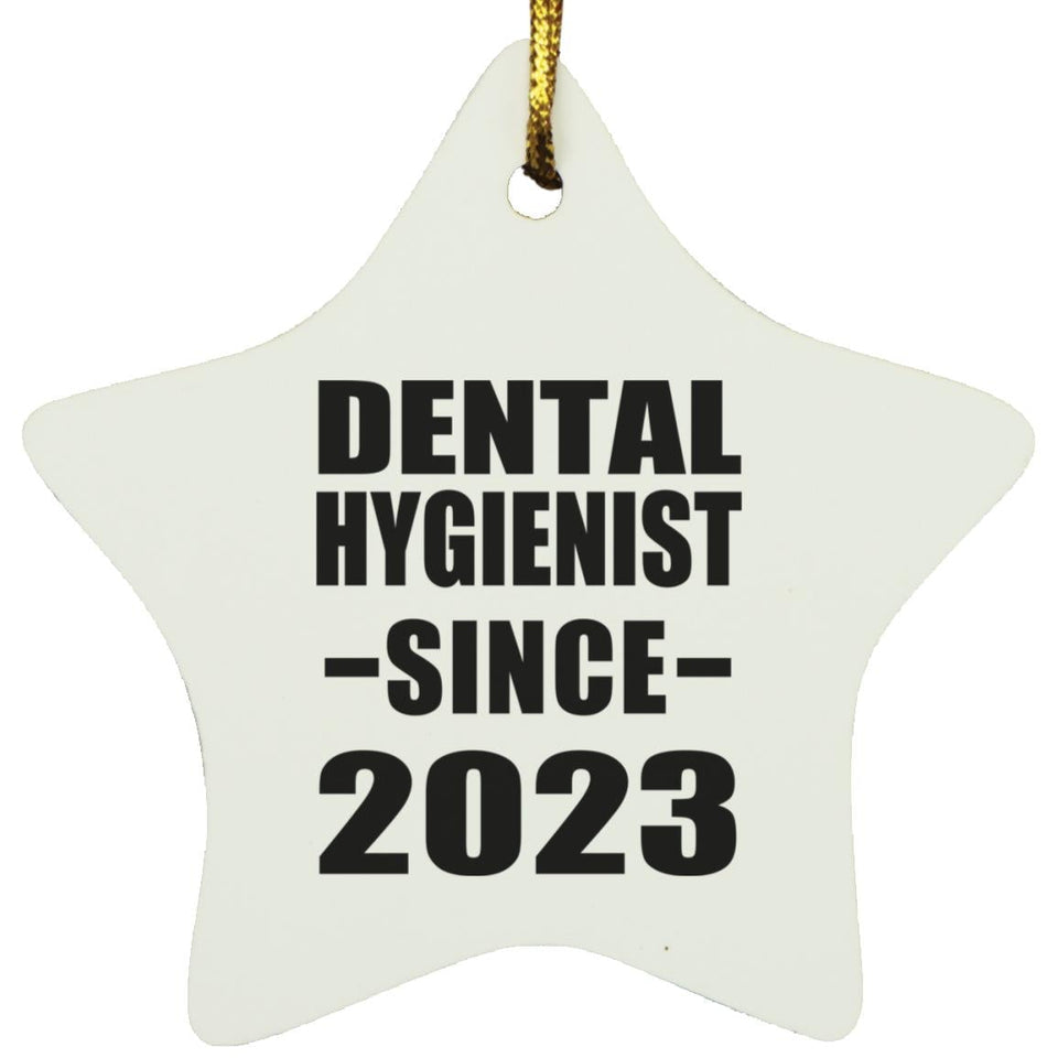 Dental Hygienist Since 2023 - Star Ornament