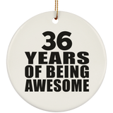 36th Birthday 36 Years Of Being Awesome - Circle Ornament