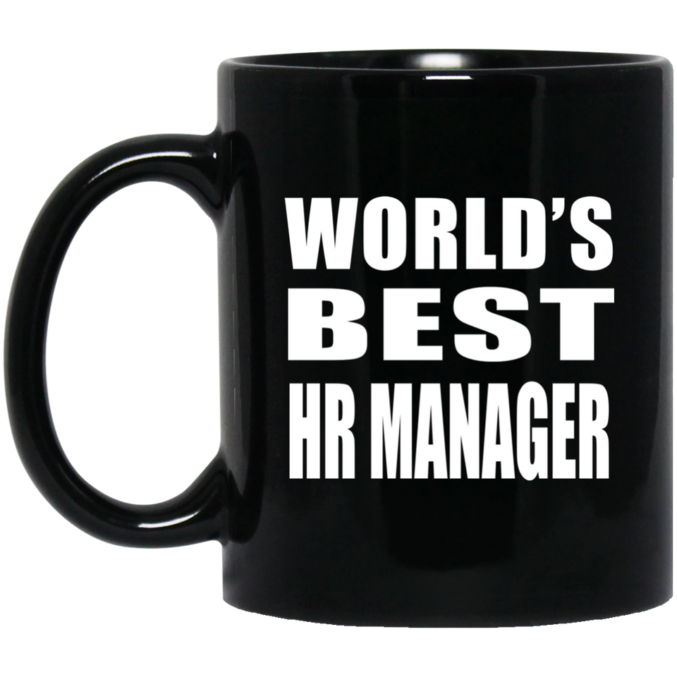 World's Best HR Manager - 11 Oz Coffee Mug Black