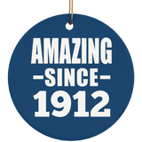 112th Birthday Amazing Since 1912 - Circle Ornament