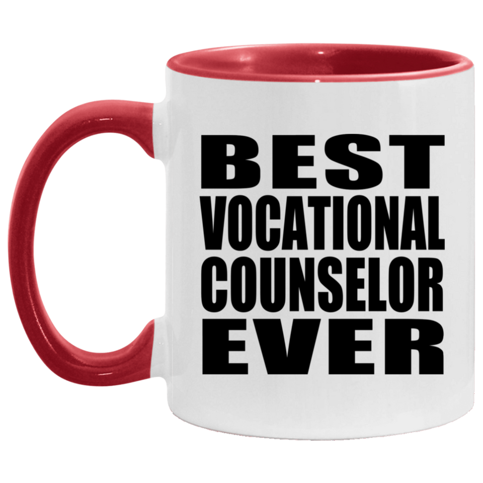Best Vocational Counselor Ever - 11oz Accent Mug Red
