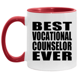 Best Vocational Counselor Ever - 11oz Accent Mug Red
