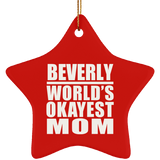 Beverly World's Okayest Mom - Star Ornament
