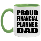 Proud Financial Planner Dad - 11oz Accent Mug Green