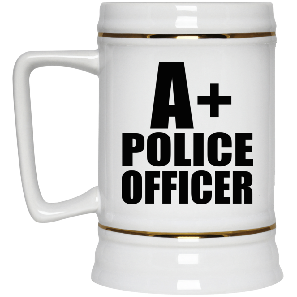 A+ Police Officer - Beer Stein