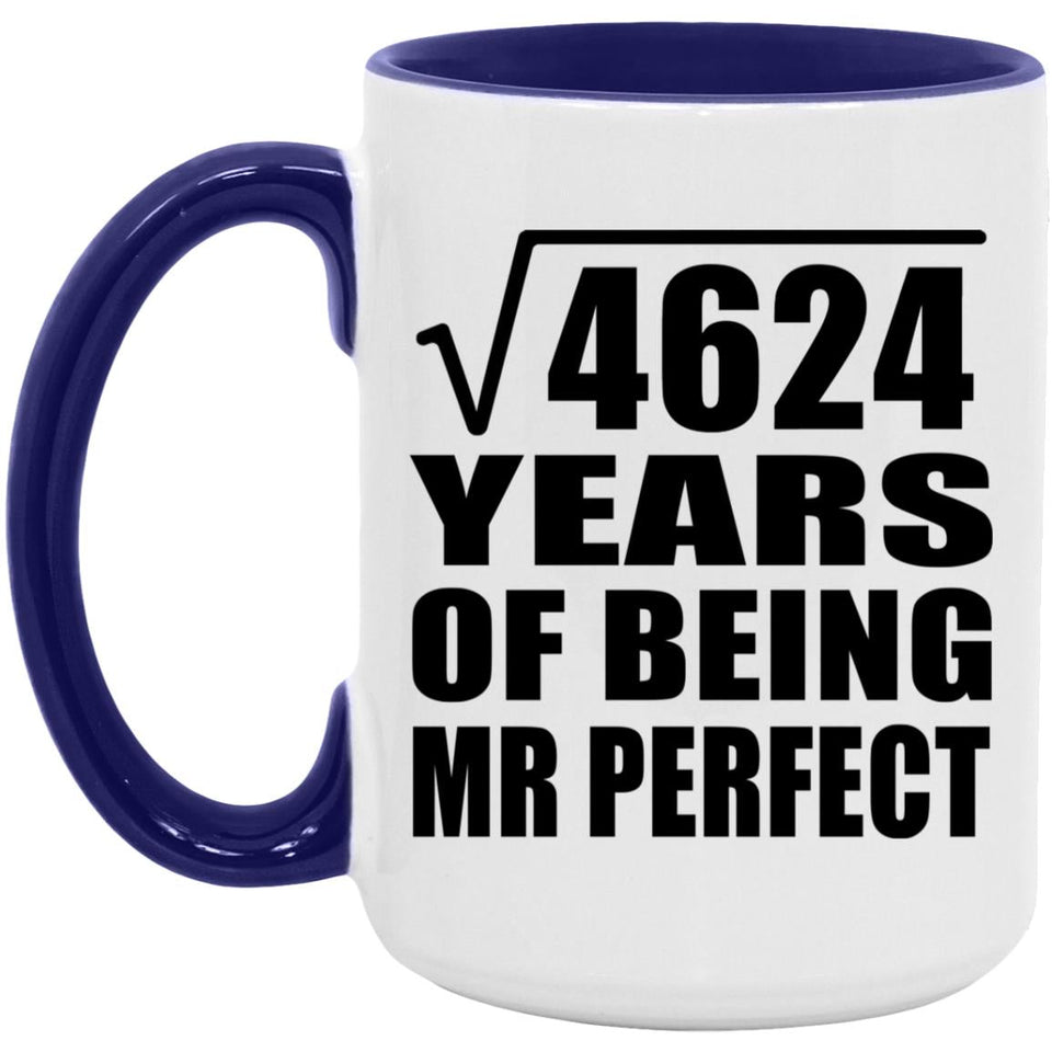 68th Anniversary Square Root of 4624 Years of Mr Perfect - 15oz Accent Mug Purple