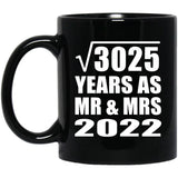 55th Anniversary Square Root of 3025 Years As Mr & Mrs 2022 - 11oz Coffee Mug Black