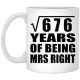 26th Anniversary Square Root of 676 Years of Being Mrs Right - 11oz Coffee Mug