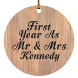 First Year As Mr & Mrs Kennedy - Circle Ornament C