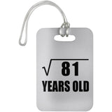 9th Birthday Square Root of 81 Years Old - Luggage Bag Tag