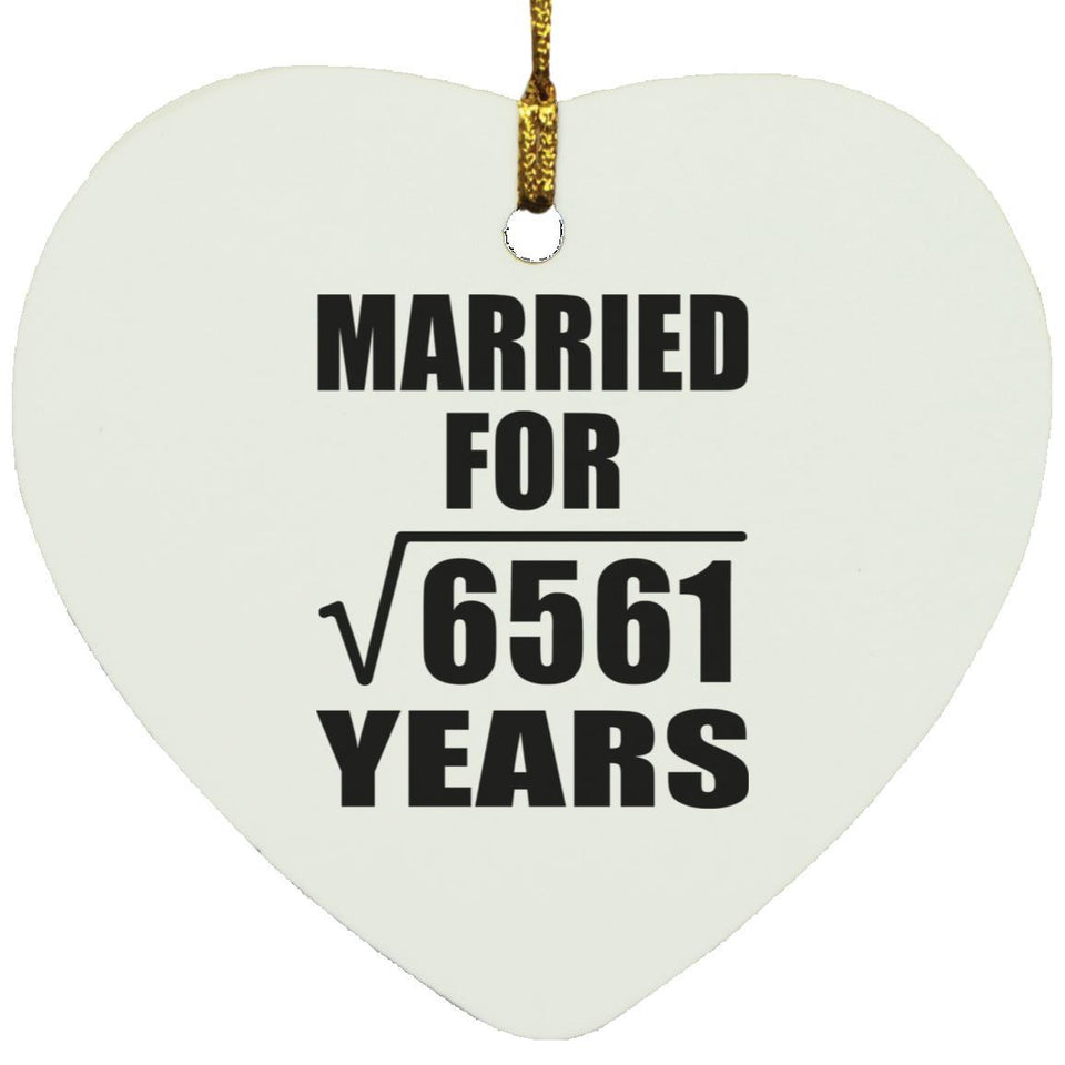 81st Anniversary Married For Square Root of 6561 Years - Heart Ornament