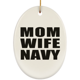 Mom Wife Navy - Oval Ornament