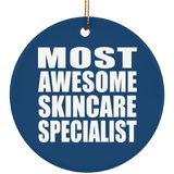 Most Awesome Skincare Specialist - Circle Ornament