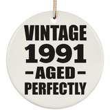 33rd Birthday Vintage 1991 Aged Perfectly - Circle Ornament
