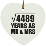 67th Anniversary Square Root of 4489 Years As Mr & Mrs - Heart Ornament