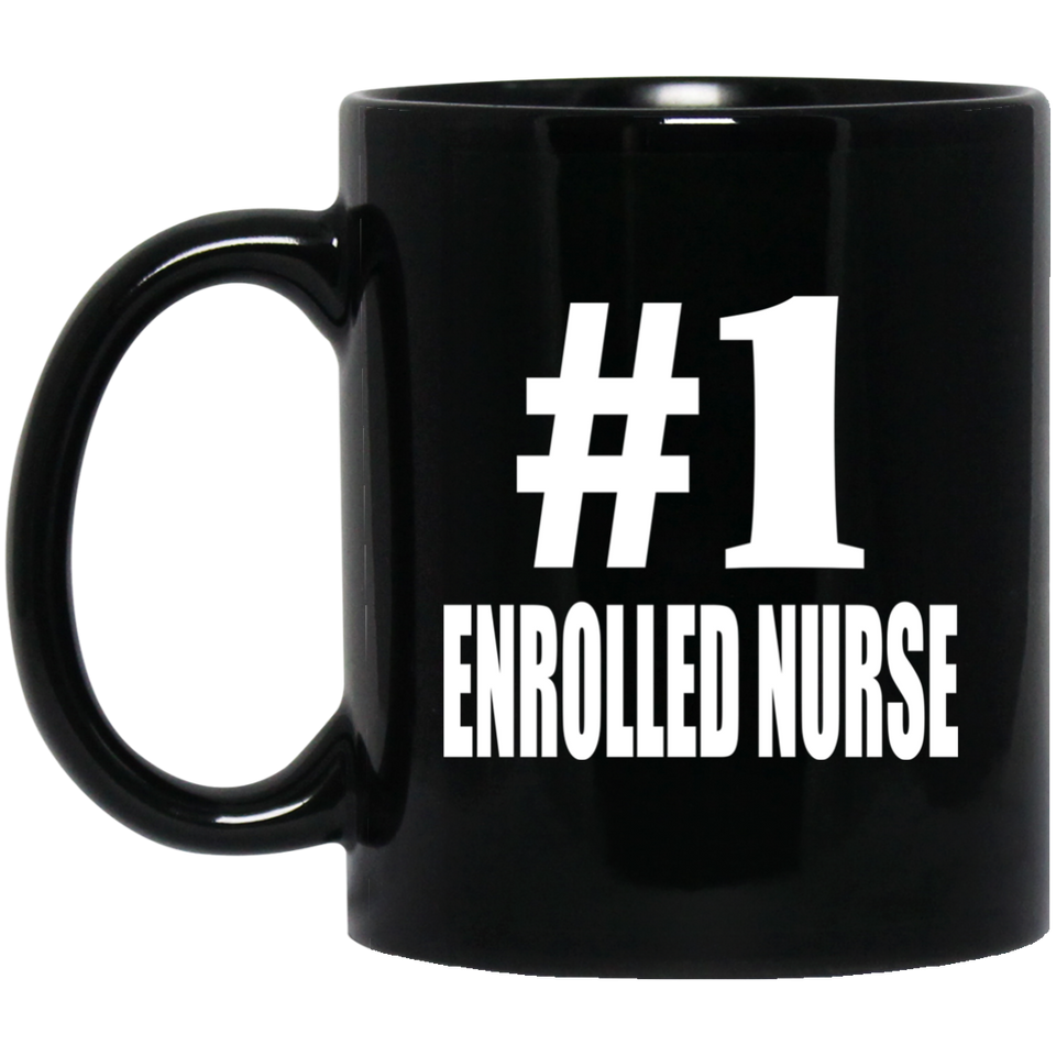 Number One #1 Enrolled Nurse - 11 Oz Coffee Mug Black